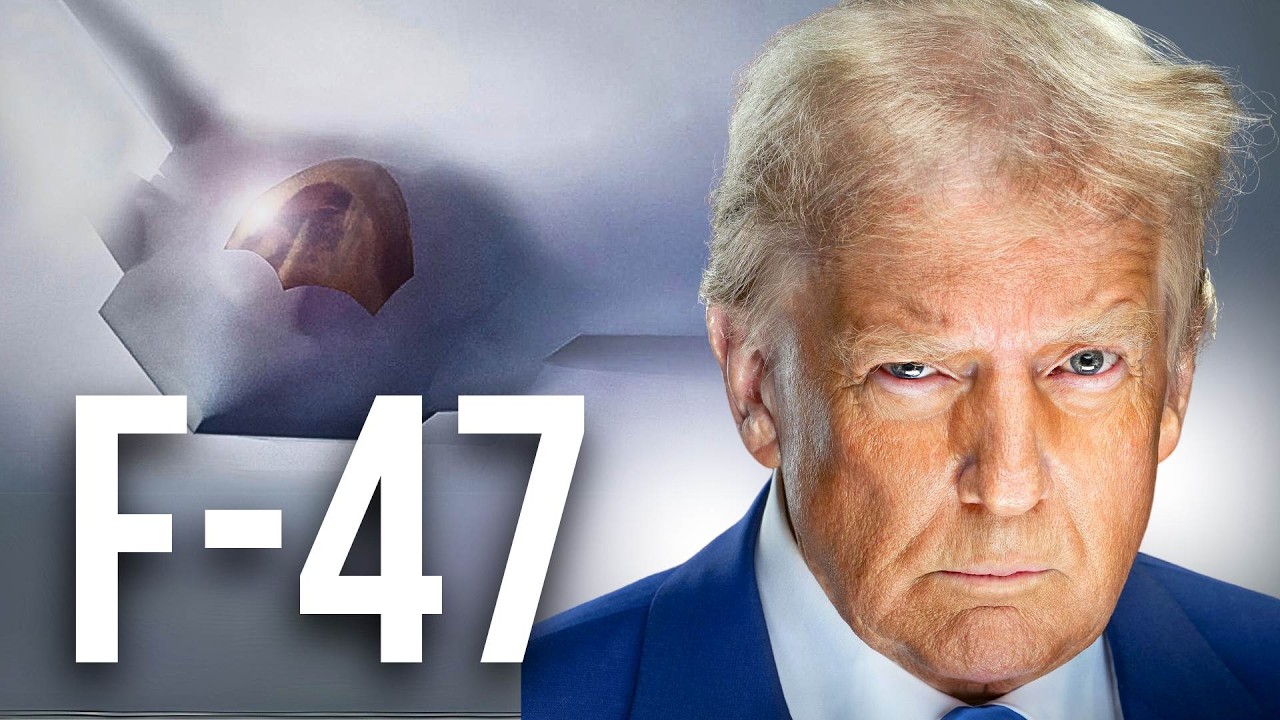 F-47: A FIGHTER PILOT ANALYZES TRUMP'S FIGHTER JET