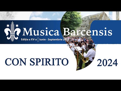 MUSICA BARCENSIS 2024 - Corul Con Spirito @ Bartolomeu