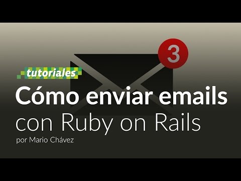 Cómo enviar mails con Ruby on Rails