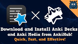 How to Install Anki Decks and Media from AnkiHub