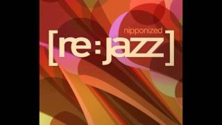 re-jazz - Bibo No Aozora (Ryuichi Sakamoto Cover)