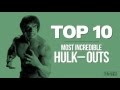 Top 10 Most Incredible Hulk Outs From The Incredible Hulk