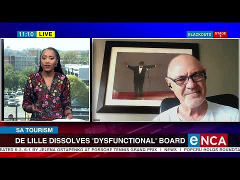 SA Tourism De Lille dissolves 'dysfunctional' board
