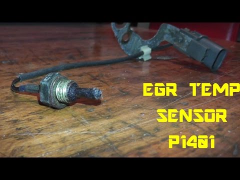 EGR Temp Sensor P1401 - Testing and Replacement