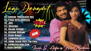 Download lagu Imam S. Arifin & Nana Mardiana 📀 Dangdut Album Terkini 🎵 Jangan Tinggalkan Aku, Jera, Rosalina... mp3
