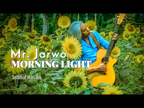 Mr. Jarwo – Morning Light (Official Music Video)