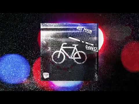 (1H) LX feat. Bonez MC - Auf mein Fahrrad
