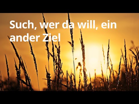 Such, wer da will, ein ander Ziel [Christliche Lieder]