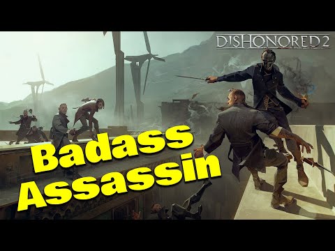 I played the best stealth game | Dishonored 2 badass stealth kills