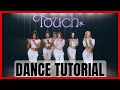 KATSEYE Touch Dance Practice Mirrored Tutorial SLOWED