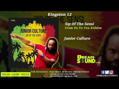 Junior Culture - Sip Of The Sensi [From Us To You Riddim]