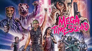 Mega Time Squad (2018) Video