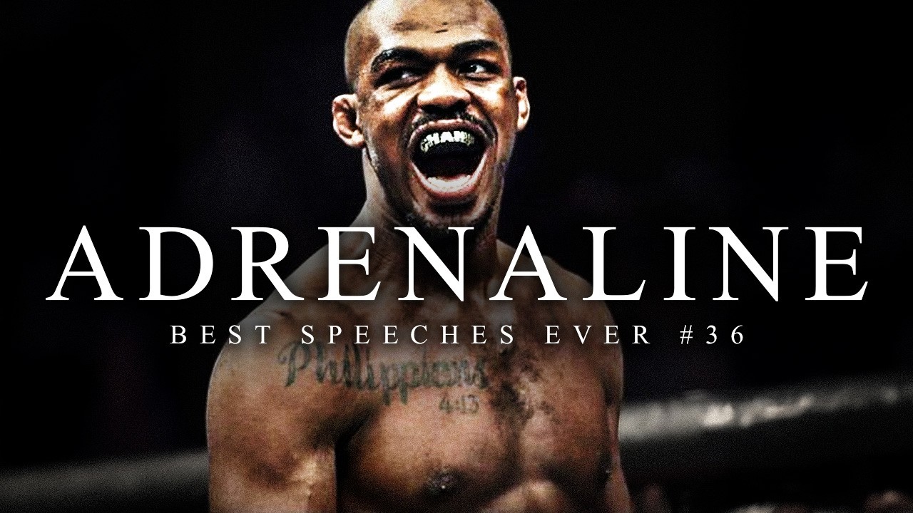 Best Motivational Speech Compilation EVER #36 - ADRENALINE | 30-Minutes of the Best Motivation