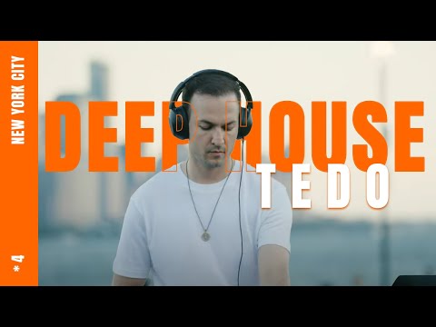 Tedo - Deep House Mix | New York City Skyline | (DJ Set)