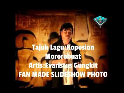 Evaristus Gungkit-Koposion Mororobuat