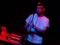 Buck 65 - Lipstick (Live Austin, TX 11/9/07)