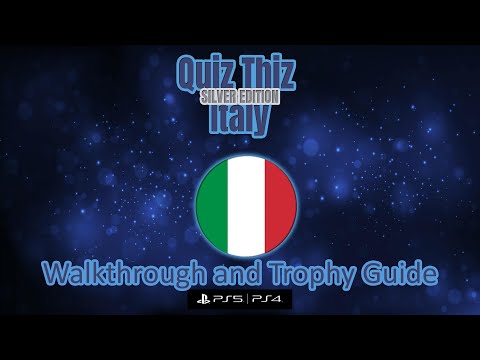 Quiz Thiz Italy: Silver Edition - Walkthrough | Trophy Guide | Achievement Guide