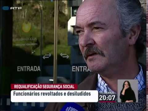 Funcionários da Segurança Social revoltados com lista de requalificação