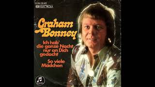 Graham Bonney - Ich hab&#39; die ganze Nacht nur an Dich gedacht