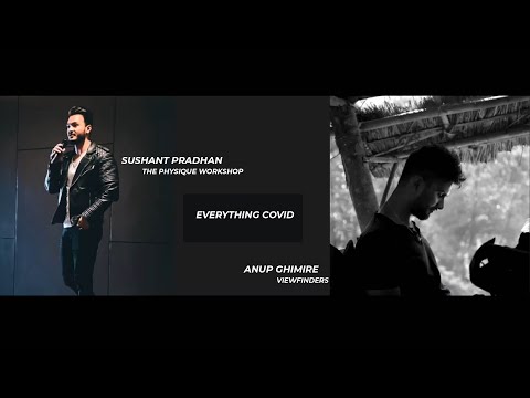 Sushant Pradhan || THE PHYSIQUE WORKSHOP || Everything COVID || Episode 52