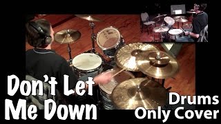 Don't Let Me Down - Drums Only Cover