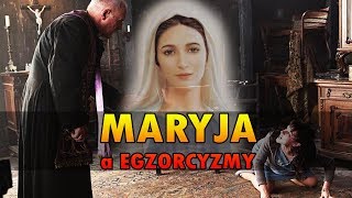 Maryja a egzorcyzmy