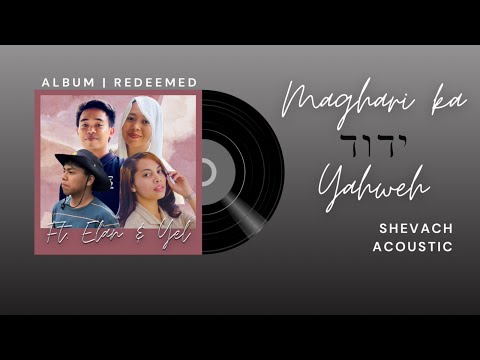 Mag-hari Ka Yahweh | Shevach Acoustic•Featuring Murielle Faith & Elan Qishi Mahilum