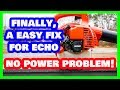Echo Blower Bogging Lack Of Power At Full Throttle Problem Solved