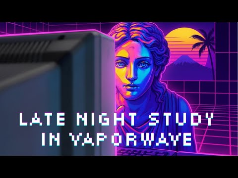 LATE NIGHT STUDY in 80s Vaporwave City