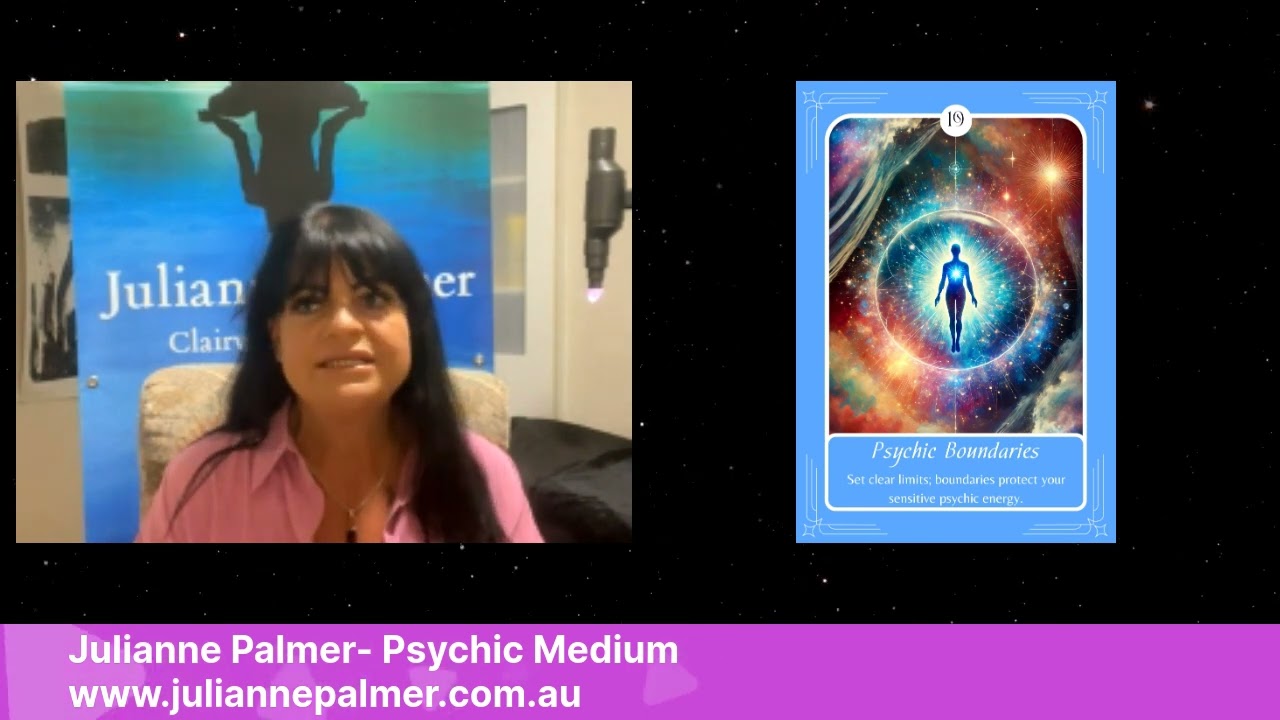 Card 19: Psychic Boundaries - Julianne Palmer | Psychic Medium