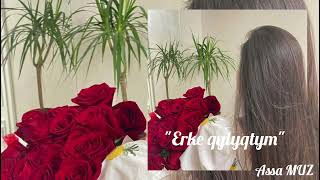 Download lagu Erke qylyqtym~Ерке қылықтым.Нұрмұхаммед Жақып.2022 mp3