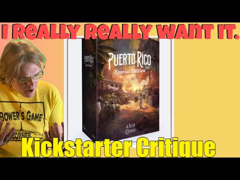 Puerto Rico Special Edition - I dont need. I dont need. I dont need. -Kickstarter Critique Review