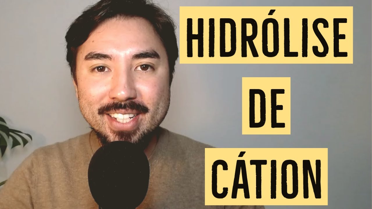 Hidrólise de Cátion | Equilíbrio Químico | Aula 21