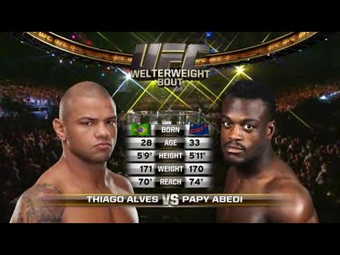 Thiago Alves vs Papy Abedi full fight