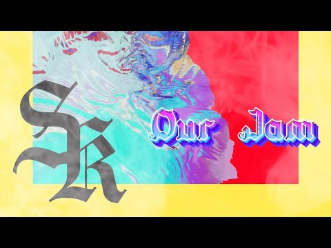 Sam Kramer - Our Jam