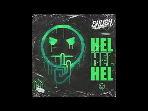 SHUSH - HEL: THE BEGINNING. ft Tyler of Traitors & Lucca of Mental Cruelty [OFFICIAL] (2020, HEL]