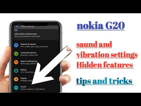 nokia G20 saund and vibration settings Hidden features how to use