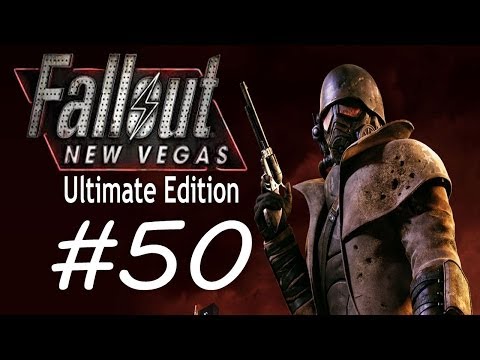 Fallout: New Vegas Ultimate Edition Playthrough Part 50 - A New Friend
