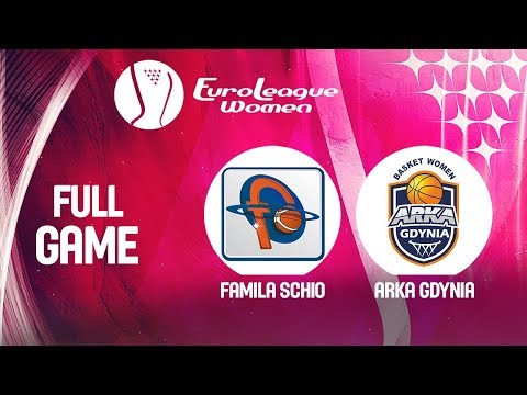 Famila Schio v Arka Gdynia - Full Game - EuroLeague Women 2019-20