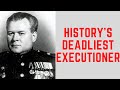 History S DEADLIEST Executioner Stalin S Vasily Blohkin