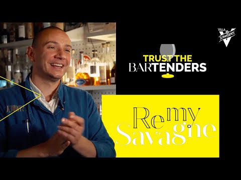 Trust The Bartenders : Remy Savage