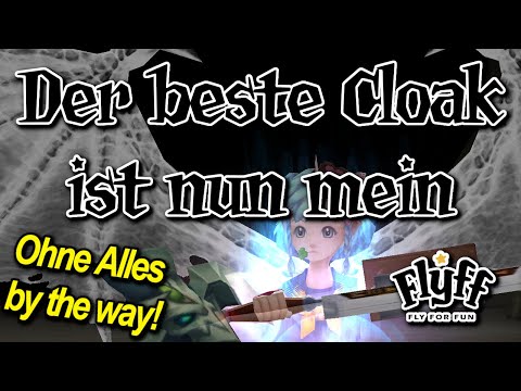 Flyff - DER BESTE CLOAK IM SPIEL IST NUN MEIN (NEUE WEIßE METEONYKER WINGS vs CLOAK OF COURAGE)