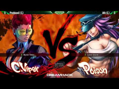 DreamHack @London 2015 - USF4 - Grand Finals - Problem X(Viper) vs Afii(Poison) 720p@60fps