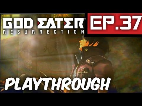 Lindow's Memory - God Eater Resurrection-Ep.37-Playthrough (PS4)