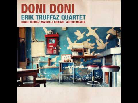 Erik Truffaz - 2016 - Doni Doni - 09 Seydou