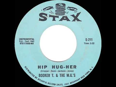 RIP STEVE CROPPER - 1967 HITS ARCHIVE: Hip Hug-Her - Booker T. & The MG’s (mono 45)