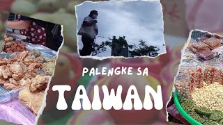 Tara!Magpalengke dini sa Taiwan,Let's gow!