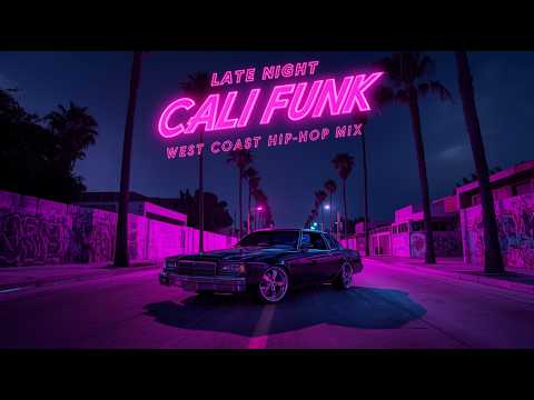 🌙 Late Night Cali Funk – Old School West Coast Hip Hop Mix