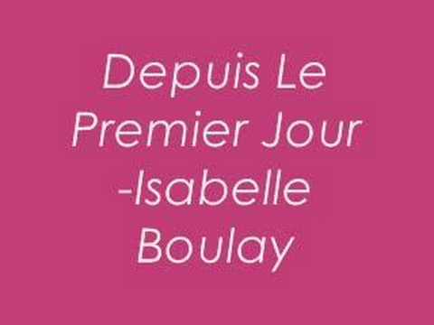 Isabelle Boulay-Depuis Le Premier Jour