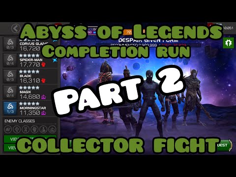 Abyss of Legends - Corvus vs Collector (Part 2)